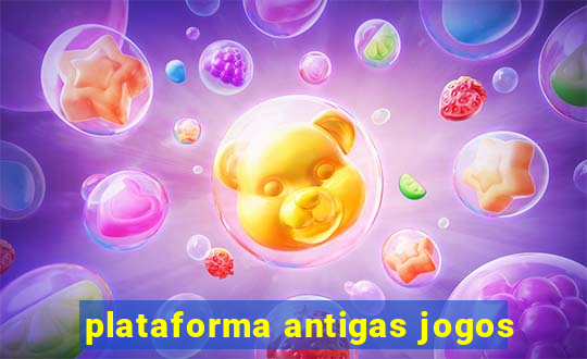 plataforma antigas jogos